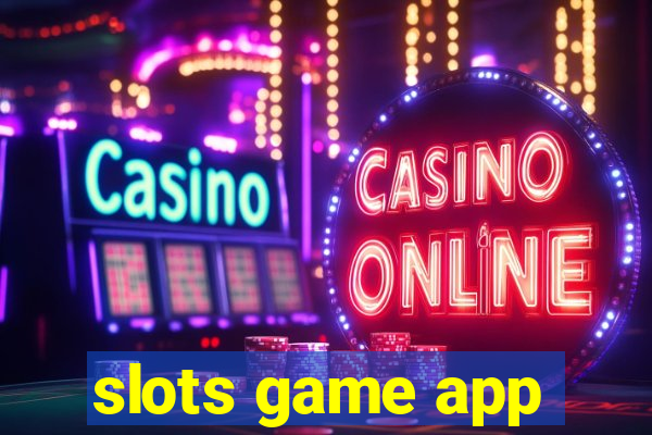 slots game app