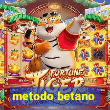 metodo betano