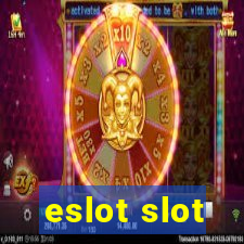 eslot slot