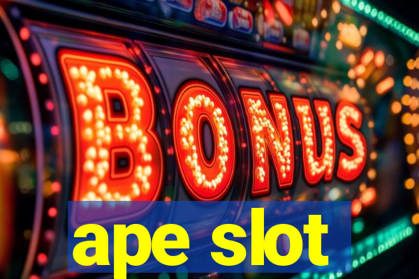 ape slot