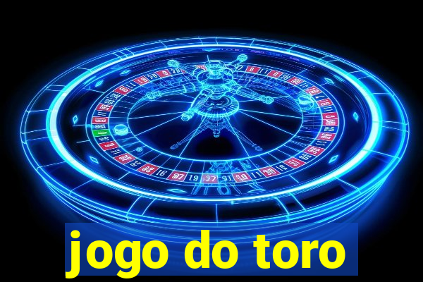 jogo do toro