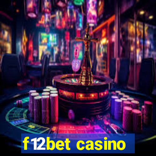 f12bet casino