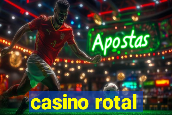 casino rotal