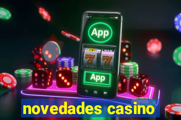 novedades casino