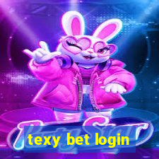 texy bet login