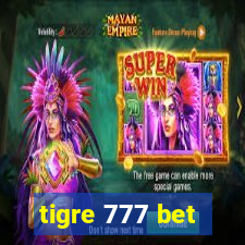 tigre 777 bet