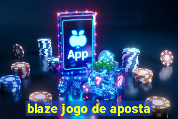 blaze jogo de aposta