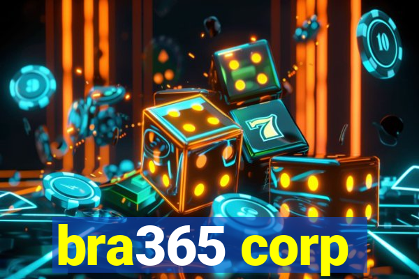 bra365 corp