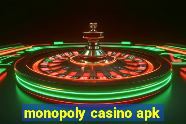 monopoly casino apk