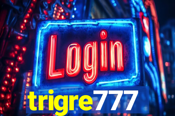 trigre777