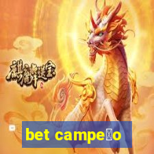 bet campe茫o