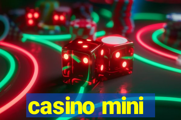 casino mini