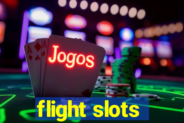 flight slots