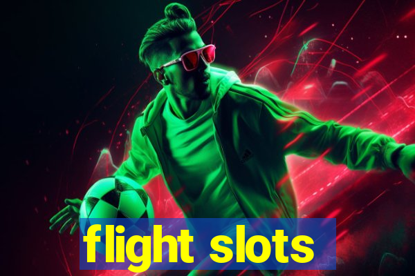 flight slots