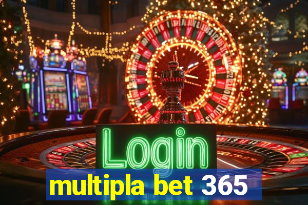 multipla bet 365