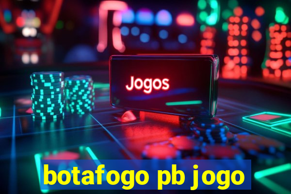 botafogo pb jogo