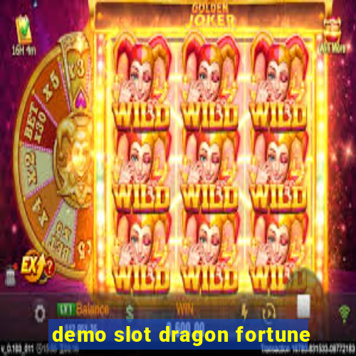 demo slot dragon fortune