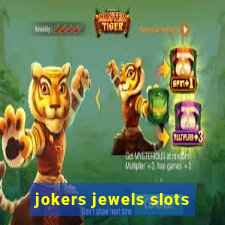 jokers jewels slots