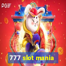 777 slot mania