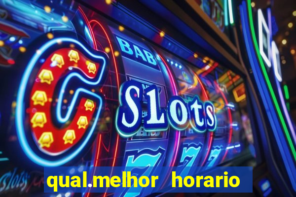 qual.melhor horario para jogar tiger