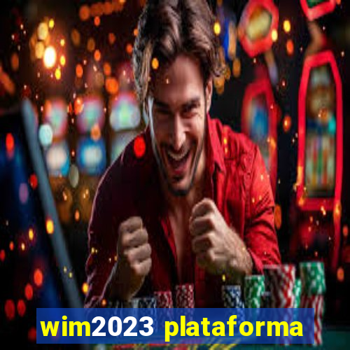 wim2023 plataforma