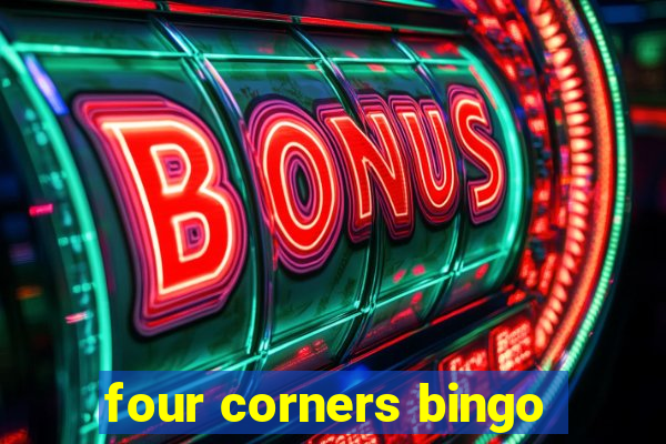 four corners bingo