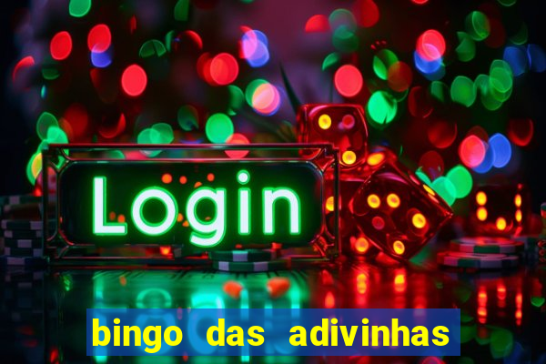 bingo das adivinhas para imprimir