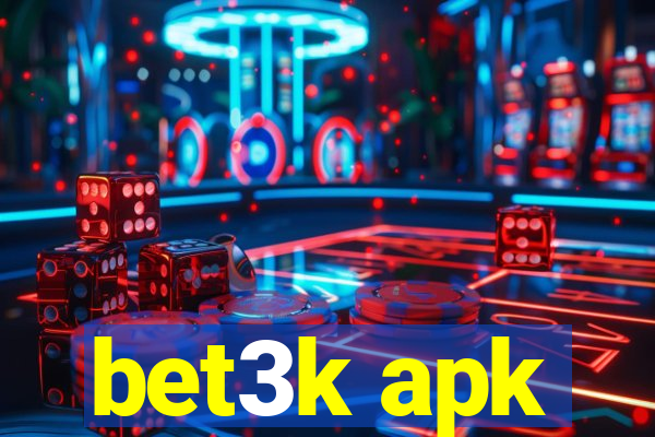 bet3k apk