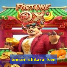 tensei shitara ken deshita dublado