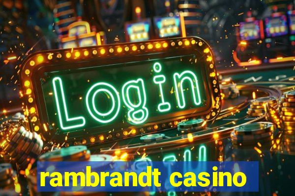 rambrandt casino