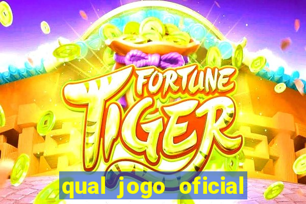 qual jogo oficial do tigre