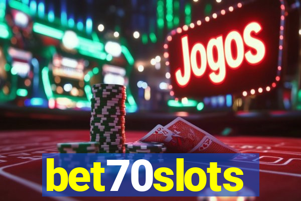 bet70slots