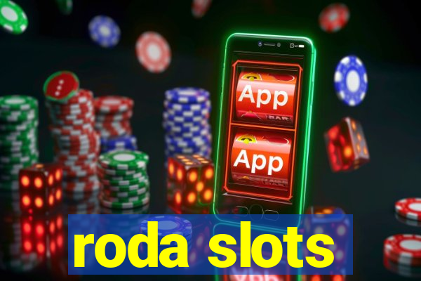 roda slots