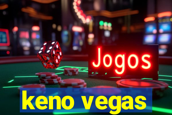 keno vegas