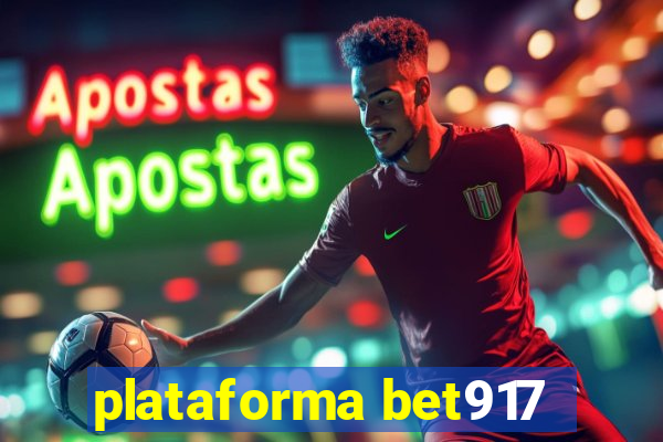 plataforma bet917