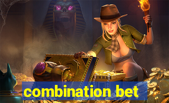 combination bet