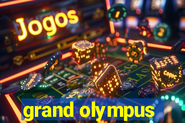 grand olympus