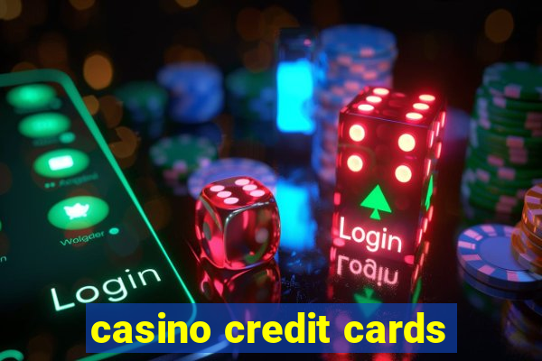 casino credit cards