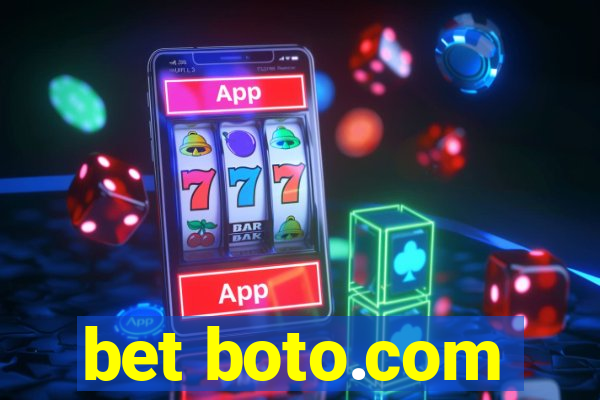 bet boto.com