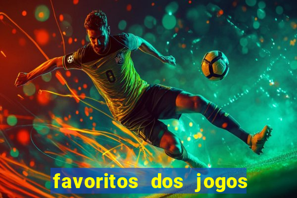 favoritos dos jogos de hoje do brasileir?o