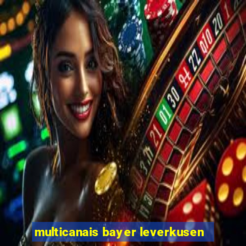 multicanais bayer leverkusen