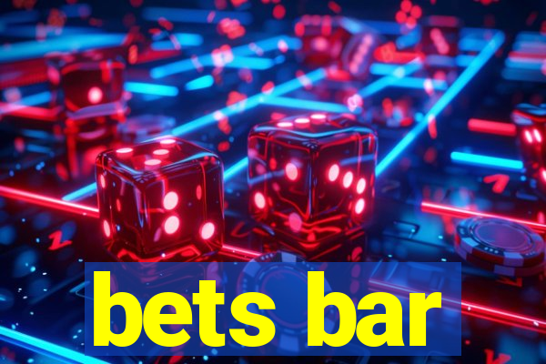 bets bar