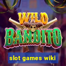 slot games wiki