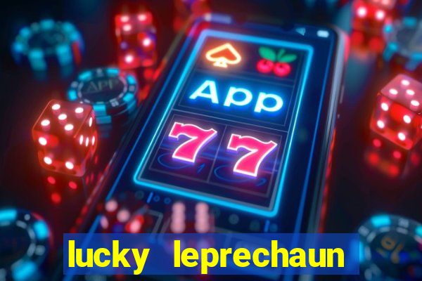 lucky leprechaun slot machine uk