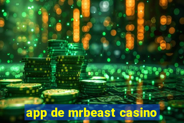 app de mrbeast casino