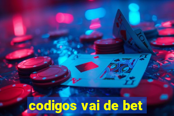 codigos vai de bet