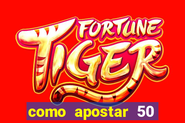 como apostar 50 centavos no jogo do tigre