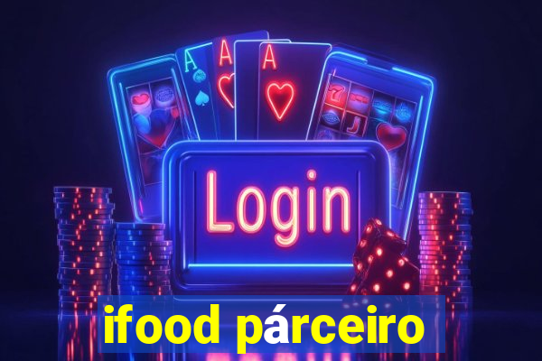 ifood párceiro