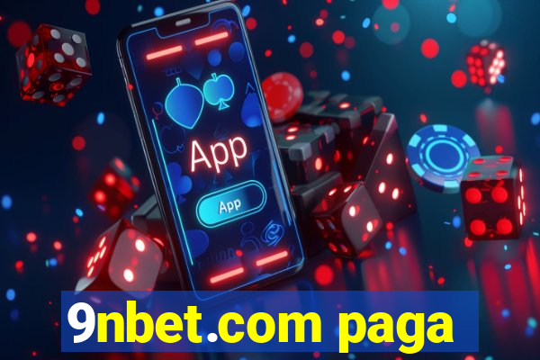 9nbet.com paga