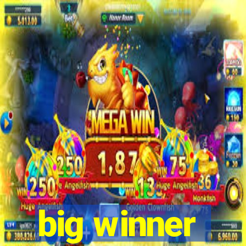 big winner